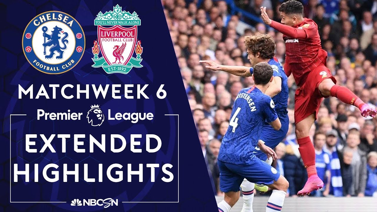 Chelsea v. Liverpool | PREMIER LEAGUE HIGHLIGHTS | 9/22/19 | NBC Sports