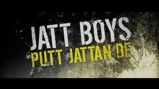 Jatt Boys Putt Jattan De | Official Trailer | Releasing 23 August 2013