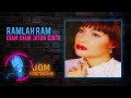 Ramlah Ram Diam Diam Jatuh Cinta Official Karaoke Video