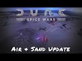 Dune: Spice Wars — Air & Sand Update