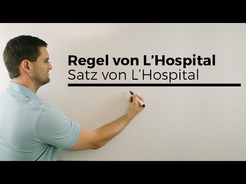 Regel von (de) L'Hospital,  l'Hospitalsche Regel, Satz von L'Hospital | Mathe by Daniel Jung