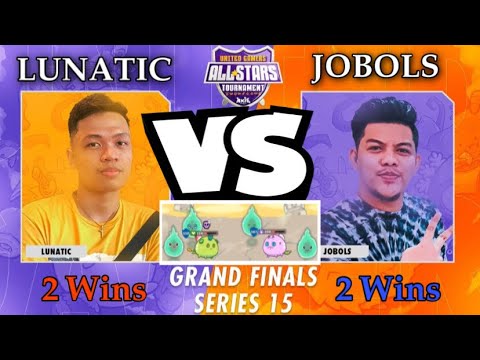 Finals Decision GAME | JOBOLS vs LUNATIC “United Gamers All Star Axie Tournament” TIEBREAKER!!!
