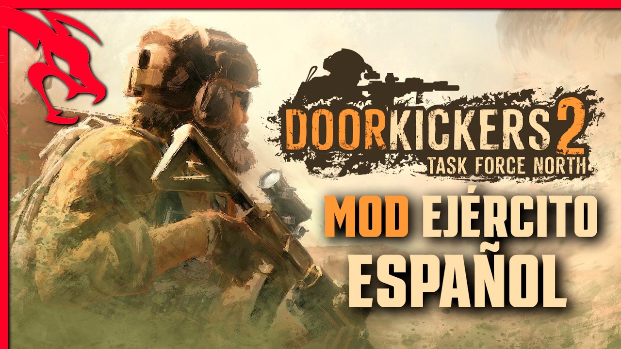 EL EJERCITO ESPAÑOL llega a DOOR KICKERS 2