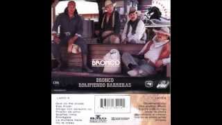 Bronco - Oficialmente loco.