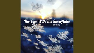 The One With The Snowflake