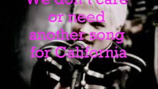 We Don&#39;t Need Another Song About California- My Chemical Romance (LYRICS!!)