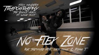 Rae Sremmurd Ft. Nicki Minaj &amp; Pusha T - No Flex Zone | Stuck Sanders Ft. Willie Scott