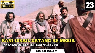 Download lagu BANI ISRAIL DATANG KE MESIR DAN BERTEMU DENGAN NABI YUSUF !!! || ALUR FILM NABI YUSUF #23 mp3