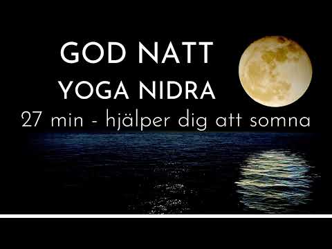 YOGA NIDRA FÖR BÄTTRE SÖMN - guidad avslappning för att somna och sova gott