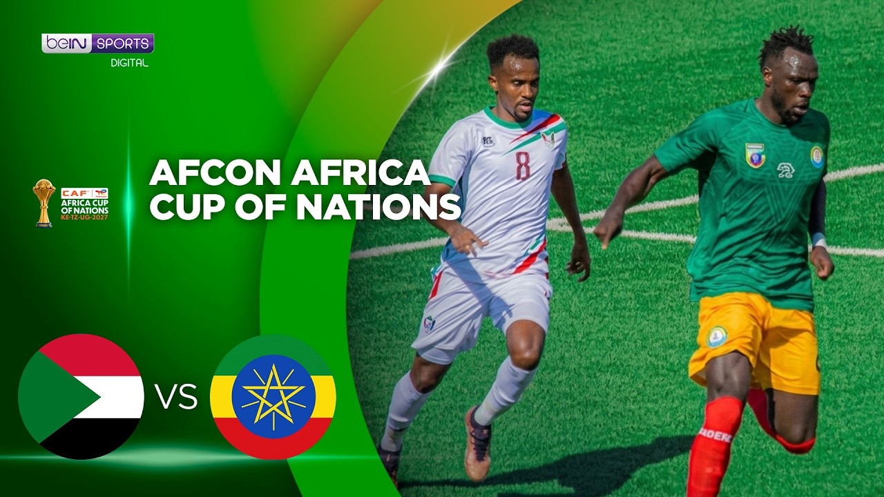 Sudan vs Ethiopia | HIGHLIGHTS 2027 AFCON Qualifiers | 09/25/2026 | beIN SPORTS USA