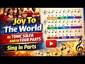 Joy To The World in Tonic Solfa and in Four Parts   Sing in parts