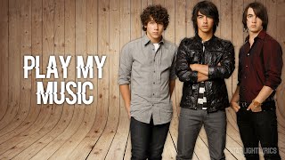 Camp Rock - Play My Music (Lyric Video) HD