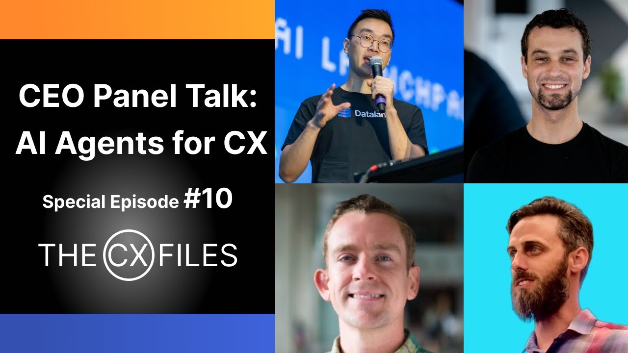 The CX Files: CEO Panel on AI Agents