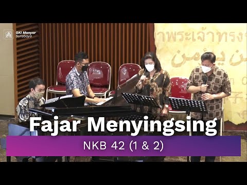 NKB 42 (1& 2) - Fajar Menyingsing (Kunci C)