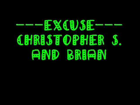Excuse  - Christopher S. ft Brian