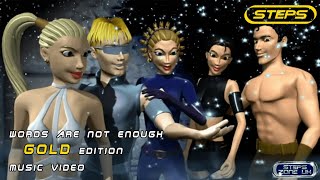 Steps - Words Are Not Enough (Gold Edition) Music Video