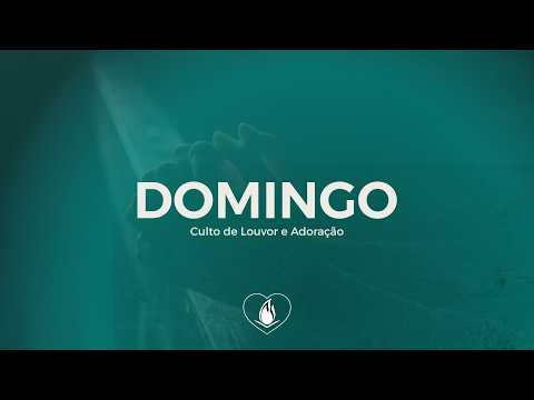 Culto de Louvor e Adoração | 19 de abril de 2026