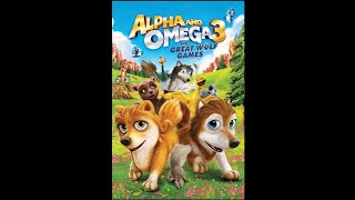 Opening to Alpha and Omega 3: The Great Wolf Games 2014 DVD