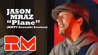 Jason Mraz - &quot;Plane&quot; LIVE (Official RMTV Acoustic) RARE!