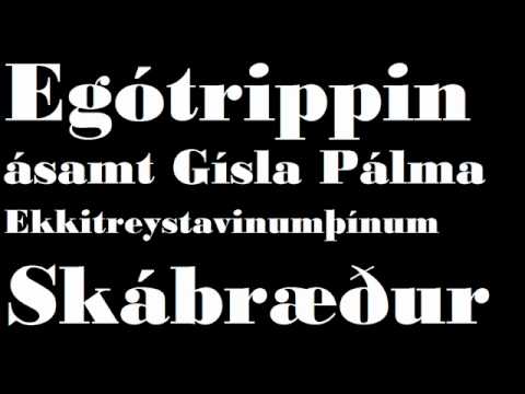 Egótrippin (Ft. Gísli Pálmi) - Skábræður (prod. By Jói Dagur)