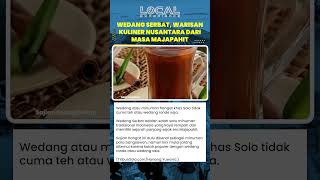 Wedang Serbat, Kuliner Khas Solo Warisan dari Masa Majapahit