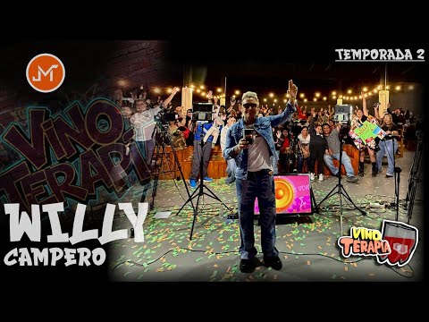 WILLY CAMPERO | EN VINO TERAPIA