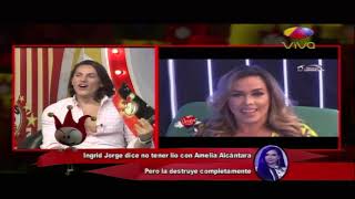 Ingrid Jorge destruye completamente a Amelia Alcántara