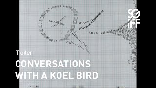 Conversations with a Koel Bird Trailer | SGIFF 2022