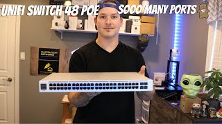 Unifi Switch 48 PoE Soooo Many Ports