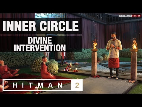 HITMAN 2 Bangkok - "Inner Circle" & "Divine Intervention" Challenges