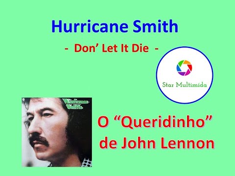 Don't Let It Die - Mix - Hurricane Smith