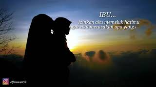 Download lagu STATUS WA SEDIH || DOA ANAK UNTUK IBU YANG SEDANG SAKIT mp3