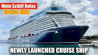 Mein Schiff Relax Full Tour 2025 | Inside TUI Cruises’ New InTUItion Class Mega Ship