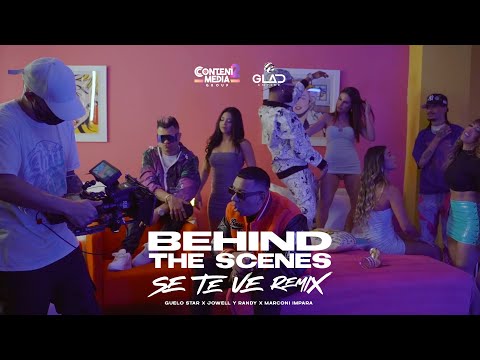 Behind the Scenes: SE TE VE (REMIX) - Guelo Star, Marconi Impara, Jowell & Randy