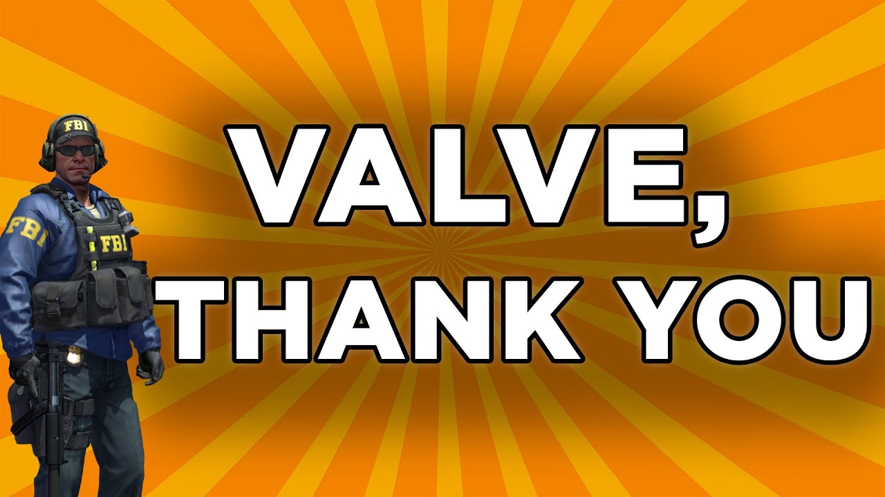 Valve, Thank you.