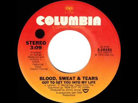 1975 Blood, Sweat & Tears - Got To Get You Into My Life