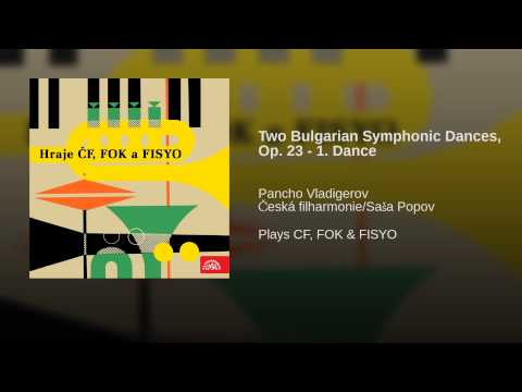 Two Bulgarian Symphonic Dances, Op. 23 - 1. Dance