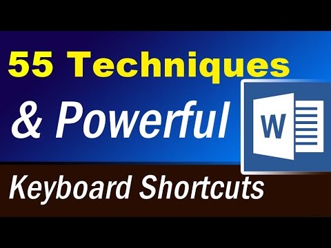 55 Powerful keyboard shortcuts and techniques that will speed up your job with Microsoft word Video