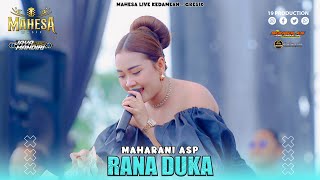 Download lagu Maharani Asp - Rana Duka I Mahesa Music Live Kedamean - Gresik mp3 Download lagu Maharani Asp - Rana Duka I Mahesa Music Live Kedamean - Gresik mp3