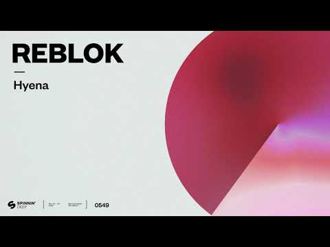 Reblok - Hyena (Official Audio)