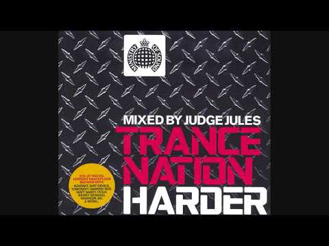 Trance Nation Harder: Mixed By Judge Jules - CD1 Hard