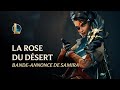Samira : la rose du désert | Bande-annonce de champion - League of Legends