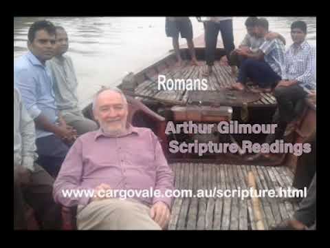 Romans 05:01 Arthur Gilmour Bible readings