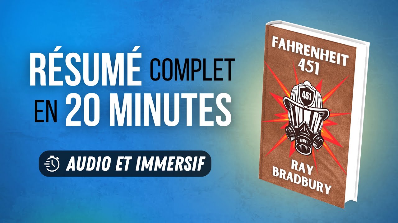 Résumé immersif : Fahrenheit 451 - Ray Bradbury