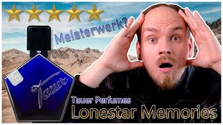 Lonestar Memories - Tauer Perfumes | Ein olfaktorisches Meisterwerk? (Parfumreview / Duftkritik)