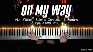 Download lagu On My Way - Alan Walker, Sabrina Carpenter & Farruko | Piano Cover by Pianella Piano mp3