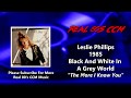 Leslie Phillips - The More I Know You (HQ)