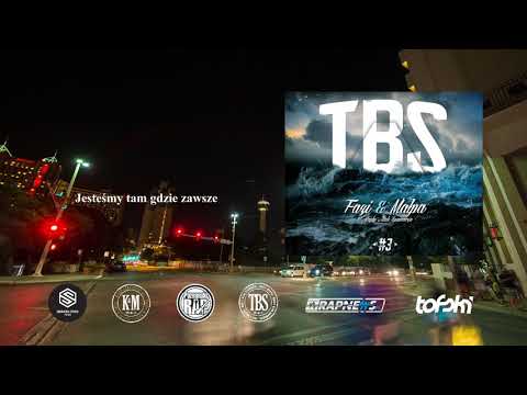 Fazi & Małpa TBS #3 - 10. "Jesteśmy tam gdzie zawsze"