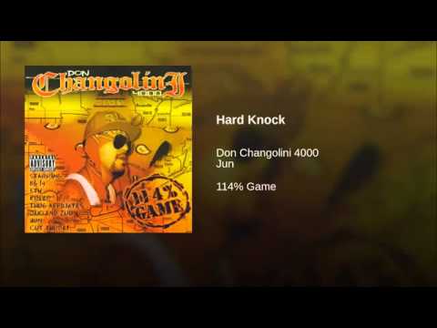 12. Hard Knock - Don Changolini 4000
