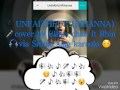 UNFAITHTUL (RIHANNA) cover by Chika chan ft ...